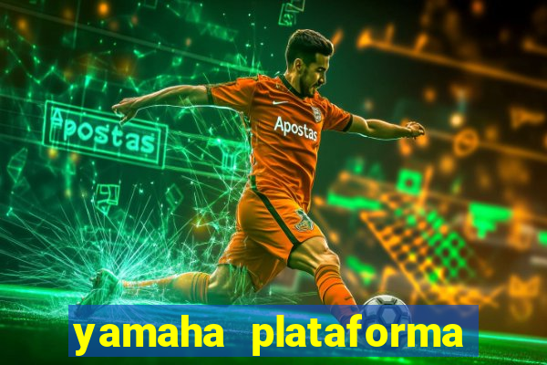 yamaha plataforma de jogos