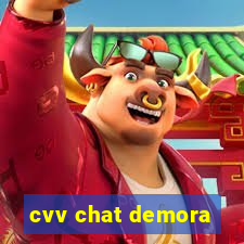 cvv chat demora