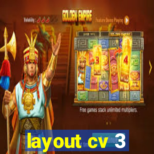 layout cv 3