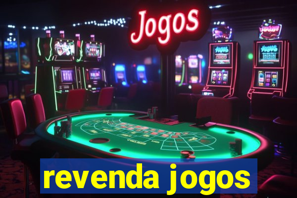 revenda jogos