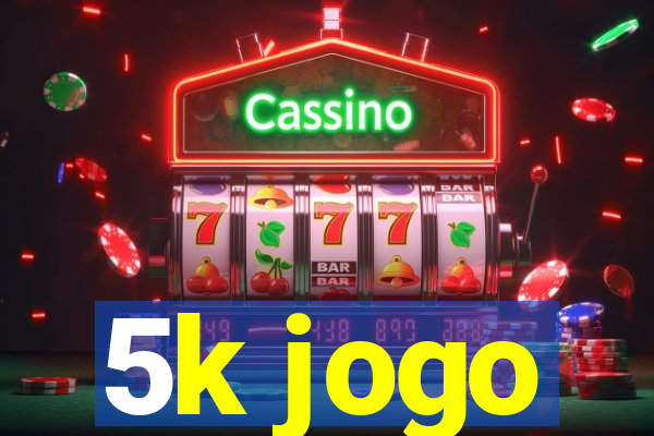 5k jogo