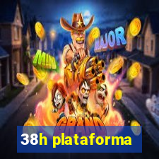 38h plataforma