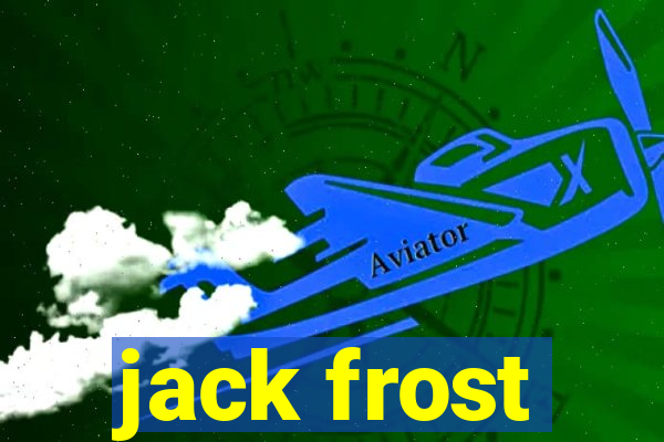 jack frost