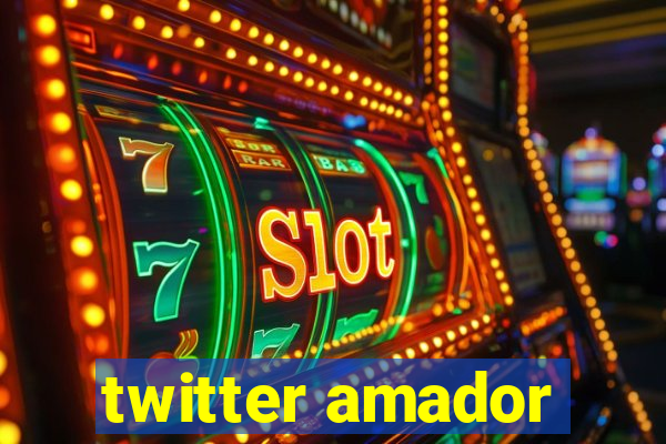 twitter amador