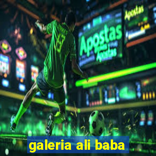 galeria ali baba