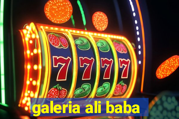 galeria ali baba