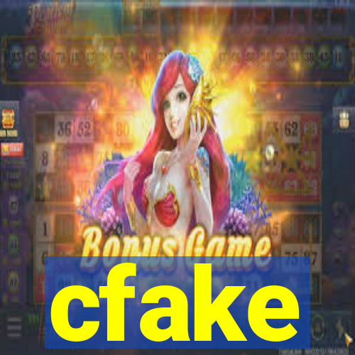 cfake