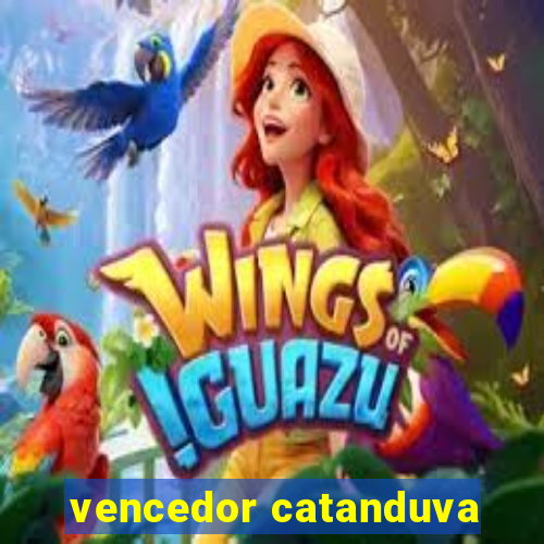 vencedor catanduva