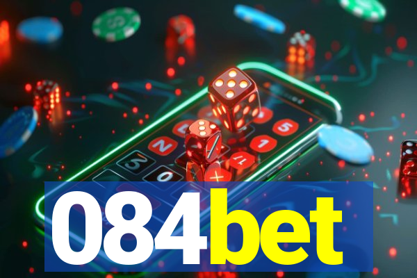 084bet