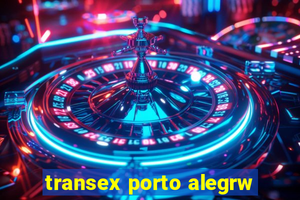 transex porto alegrw