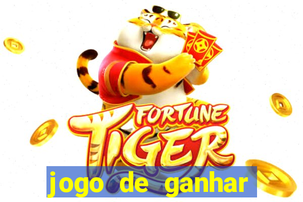 jogo de ganhar dinheiro ao se cadastrar