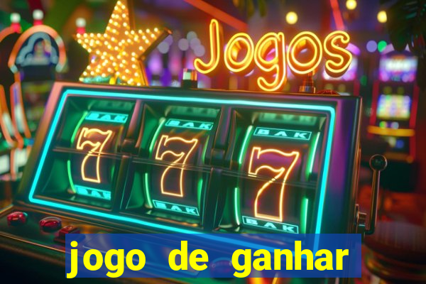 jogo de ganhar dinheiro ao se cadastrar