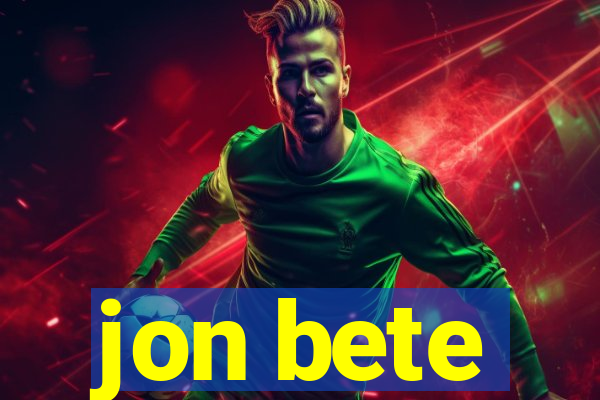 jon bete