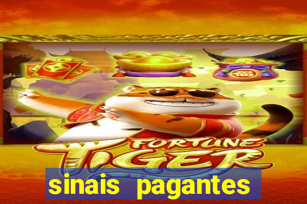 sinais pagantes fortune tiger