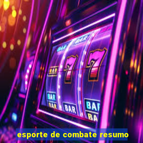 esporte de combate resumo