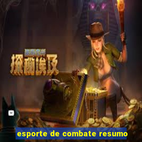 esporte de combate resumo