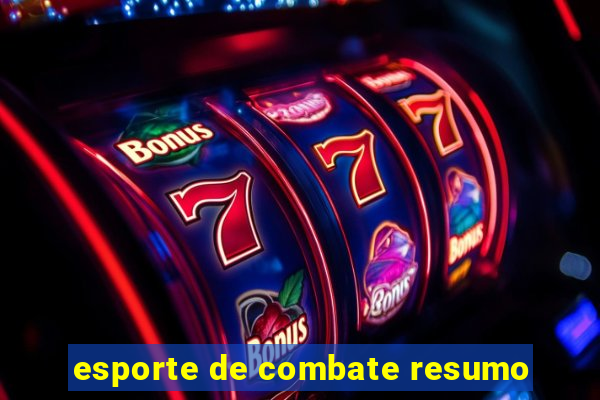 esporte de combate resumo