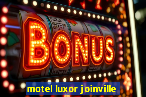 motel luxor joinville