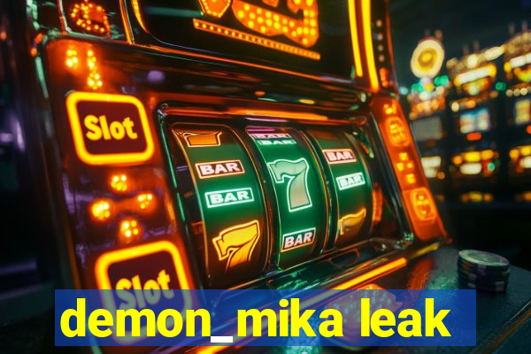 demon_mika leak