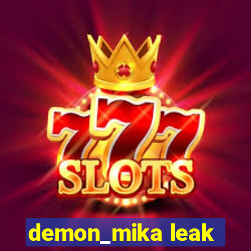 demon_mika leak