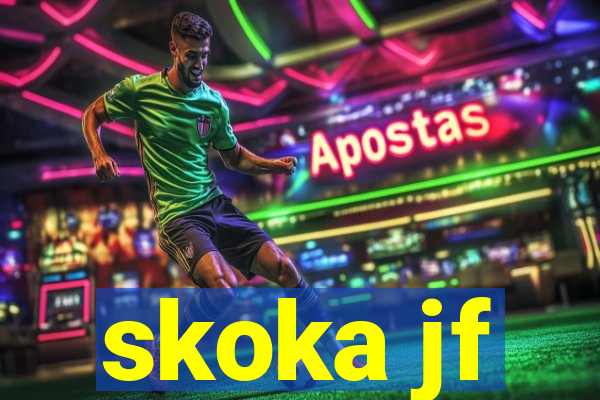 skoka jf