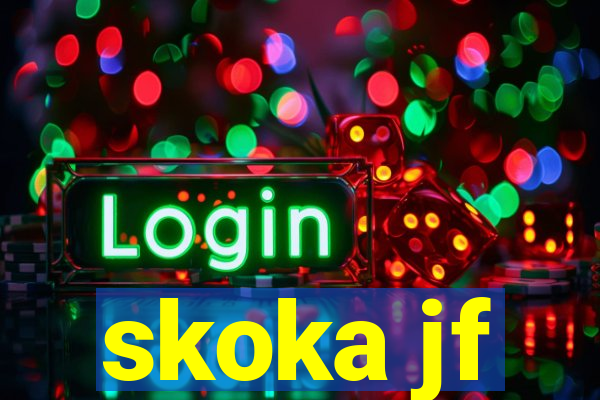 skoka jf