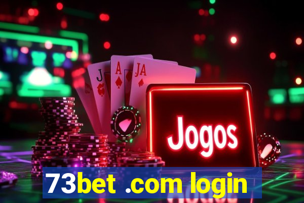 73bet .com login