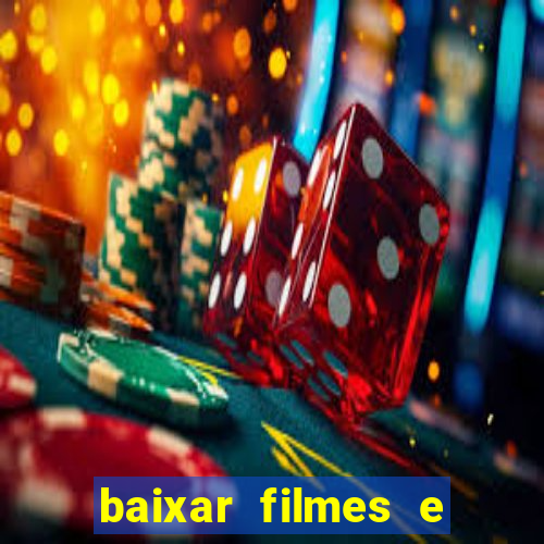 baixar filmes e series em mp4