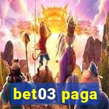 bet03 paga