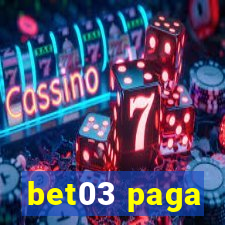 bet03 paga