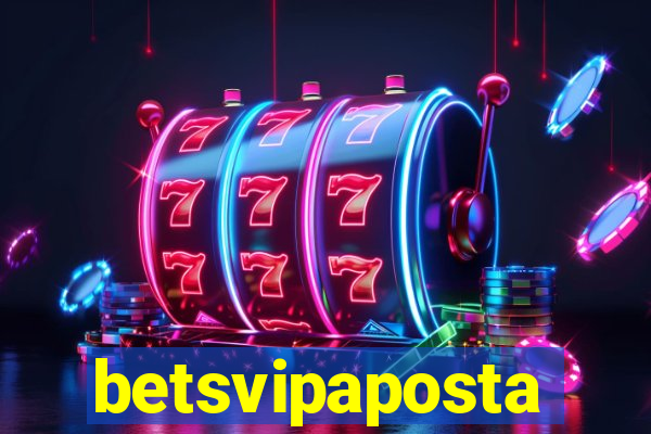 betsvipaposta