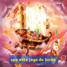 app elite jogo do bicho