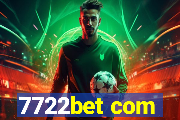 7722bet com