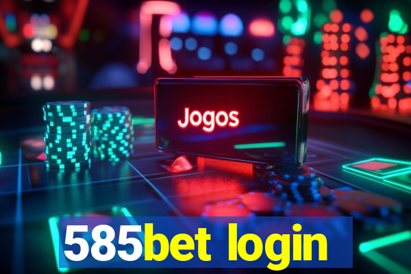 585bet login