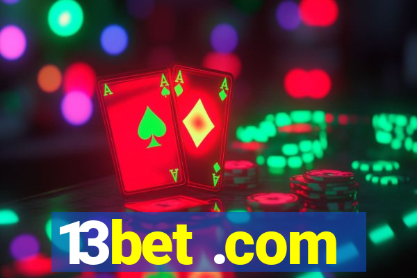 13bet .com