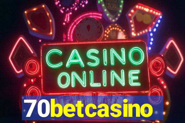 70betcasino