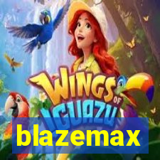 blazemax