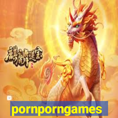 pornporngames