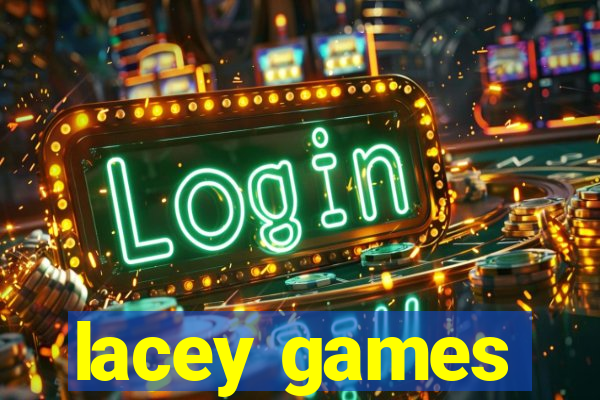 lacey games