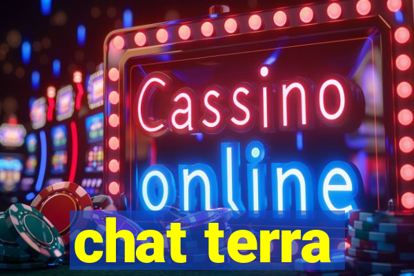 chat terra