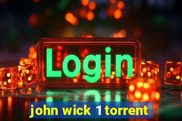 john wick 1 torrent