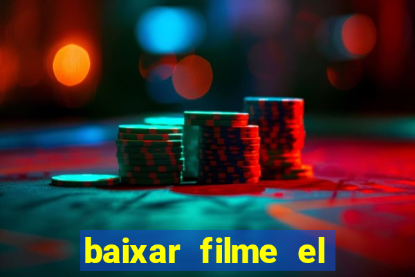 baixar filme el dorado (1966 dublado)