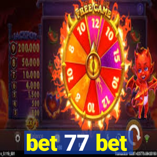 bet 77 bet