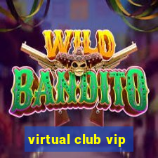 virtual club vip