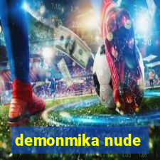 demonmika nude