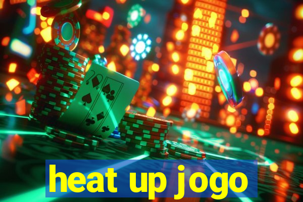 heat up jogo