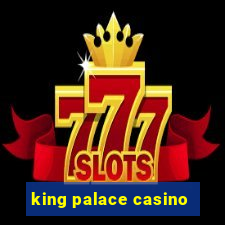 king palace casino