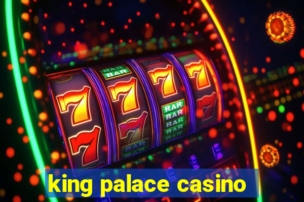 king palace casino