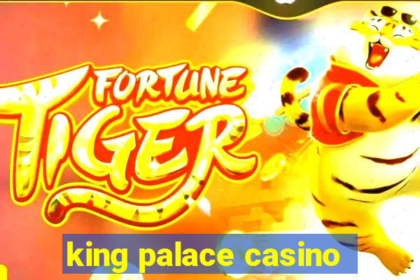 king palace casino