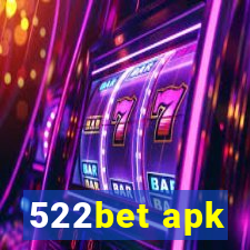 522bet apk